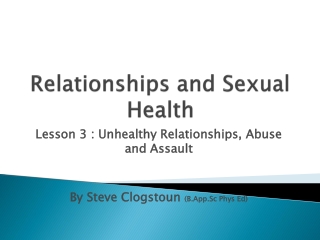 Relationships and Sexual Health