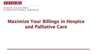 Maximize Your Billings in Hospice and Palliative Care