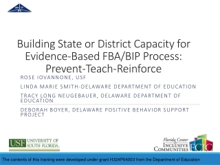 Building State or District Capacity for Evidence-Based FBA/BIP Process: Prevent-Teach-Reinforce