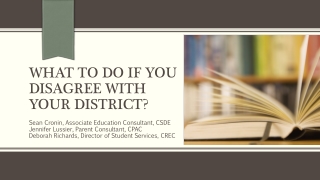 What to do if you Disagree with your District?