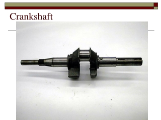 Crankshaft