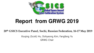 Report from GRWG 2019