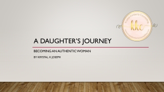 A Daughter’s journey