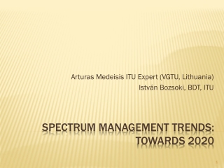 Spectrum Management Trends: towards 2020