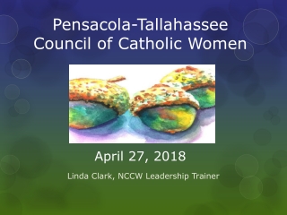 Pensacola-Tallahassee Council of Catholic Women April 27, 2018