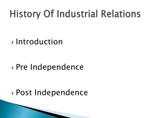 History Of Industrial Relations