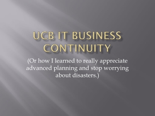 UCB IT Business Continuity