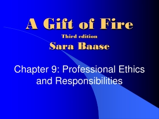 A Gift of Fire Third edition Sara Baase