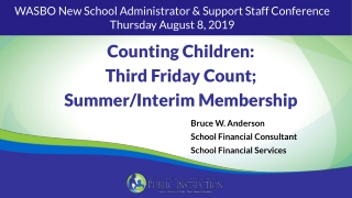 WASBO New School Administrator &amp; Support Staff Conference Thursday August 8, 2019