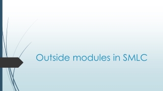 Outside modules in SMLC