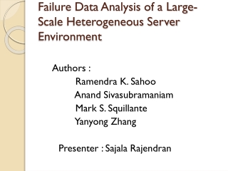 Failure Data Analysis of a Large-Scale Heterogeneous Server Environment