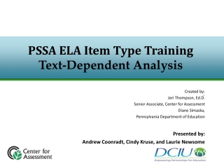 PSSA ELA Item Type Training Text-Dependent Analysis