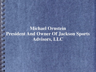 Michael Ornstein Is The President And Owner Of Jackson Sport