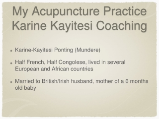 My Acupuncture Practice Karine Kayitesi Coaching