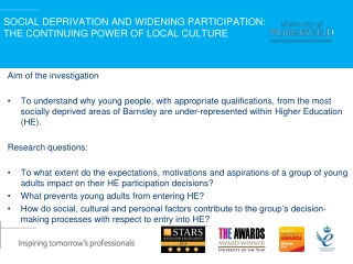 SOCIAL DEPRIVATION AND WIDENING PARTICIPATION: THE CONTINUING POWER OF LOCAL CULTURE