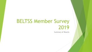 BELTSS Member Survey 2019