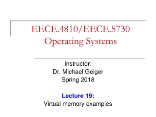 EECE.4810/EECE.5730 Operating Systems