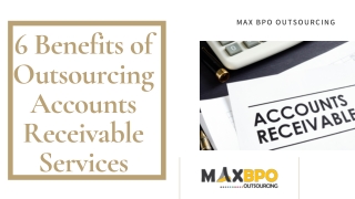6 Benefits of Outsourcing Accounts Receivable Services