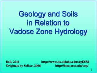 Geology and Soils in Relation to Vadose Zone Hydrology