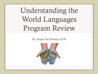 Understanding the World Languages Program Review