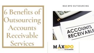 6 Benefits of Outsourcing Accounts Receivable Services