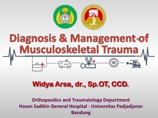 Diagnosis &amp; Management of Musculoskeletal Trauma