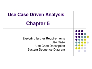 Use Case Driven Analysis