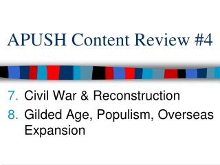 APUSH Content Review #4