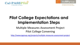 Pilot College Expectations and Implementation Steps