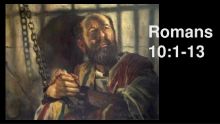 Romans 10:1-13