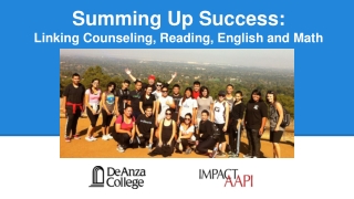 Summing Up Success: Linking Counseling, Reading, English and Math