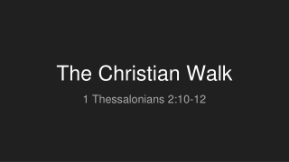 The Christian Walk