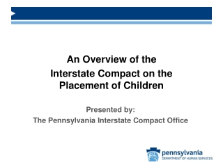 An Overview of the Interstate Compact on the Placement of Children