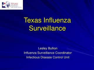 Texas Influenza Surveillance