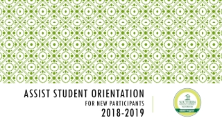 ASSIST Student Orientation For New Participants 2018-2019