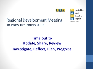 Regional Development Meeting Thursday 10 th January 2019