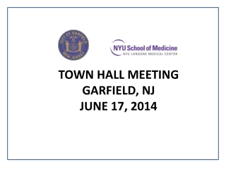 TOWN HALL MEETING GARFIELD, NJ JUNE 17, 2014