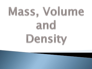 Mass, Volume and Density