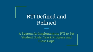 RTI Defined and Refined