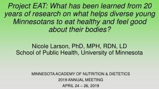 MINNESOTA ACADEMY OF NUTRITION &amp; DIETETICS 2019 ANNUAL MEETING APRIL 24 – 26, 2019