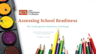The Kindergarten Readiness Challenge