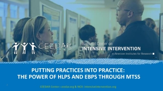 Putting Practices Into Practice: The Power of HLPs and EBPs Through MTSS