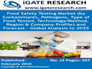 Global Food Safety Testing Market and Forecast to 2025