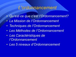 L’ordonnancement