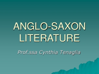 ANGLO-SAXON LITERATURE