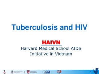 Tuberculosis and HIV