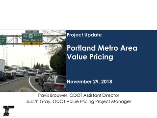 Project Update Portland Metro Area Value Pricing November 29, 2018