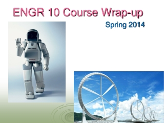 ENGR 10 Course Wrap-up