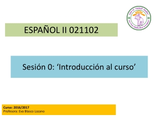 Sesión 0: ‘Introducción al curso’