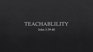 TEACHABLILITY